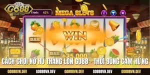 cách chơi nổ hũ thắng lớn