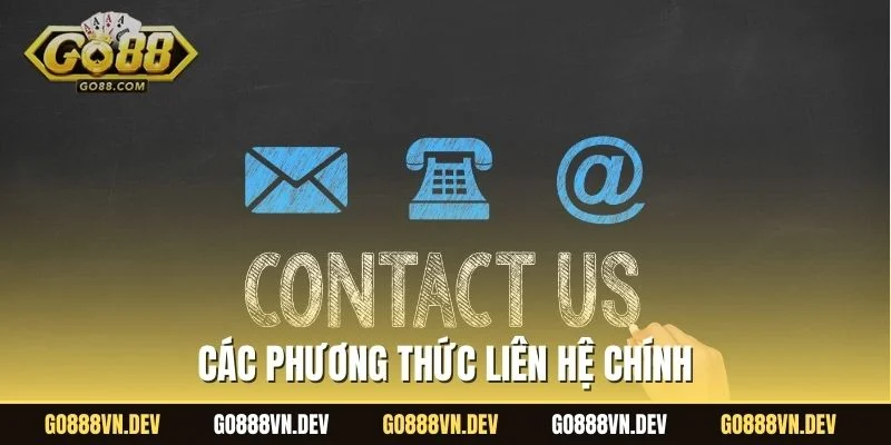 Các phương thức liên hệ chính